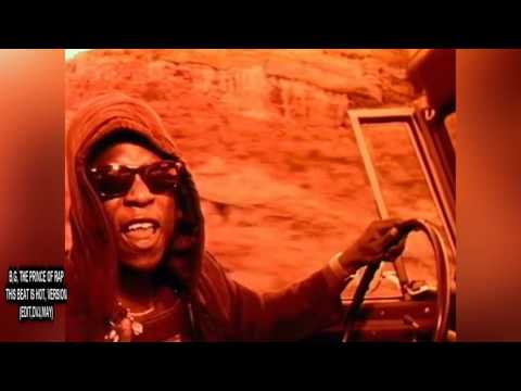 B,G, THE PRINCE OF RAP, THIS BEAT IS HOT, VERSION  (EDIT,DVJ,MAY)  DEMO