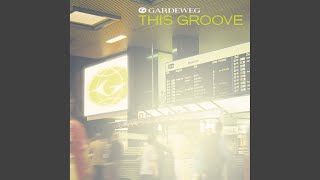 This Groove (Into The Groove Mix)