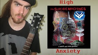 Suicide Machines - High Anxiety (Guitar Cover) | Jacob Reinhart