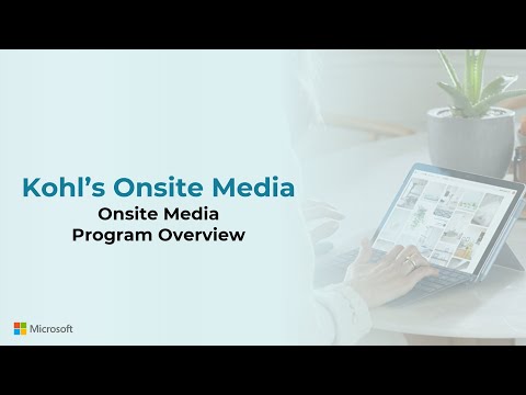 Microsoft Retail Media Kohl S Program Introduction And Overview