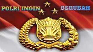 Download lagu Lagu Polri Ingin Berubah Menjadi Lebih Baik mp3 Download lagu Lagu Polri Ingin Berubah Menjadi Lebih Baik mp3
