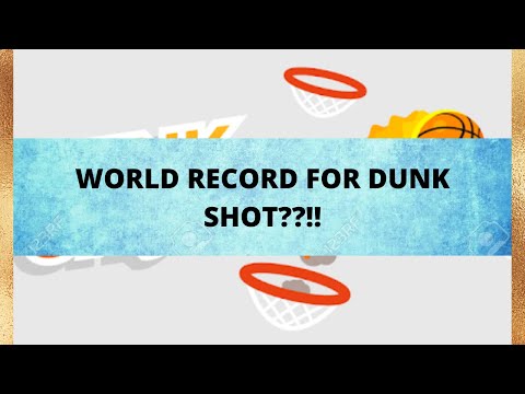 Dunk Shot World Record!! | World Record Series - YouTube