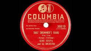 1942 Gene Krupa - That Drummer’s Band