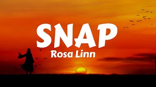 Rosa Linn - Snap (Lyrics)   Snapping One Two Where