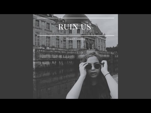 Ruin Us video