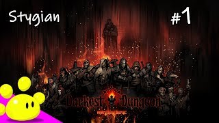 #01【ダンジョンRPG】最高難度 Stygian の悪夢から (ダーケストダンジョン)