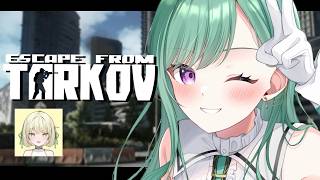 【 Escape from Tarkov 】ドタバタタルコフ  Lv40~ w/エニ 【ぶいすぽ/八雲べに】