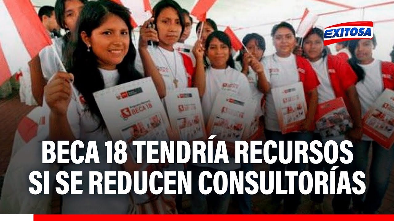🔴🔵 Beca 18 tendría recursos necesarios si el Ejecutivo reduce consultorías, asegura exviceministro