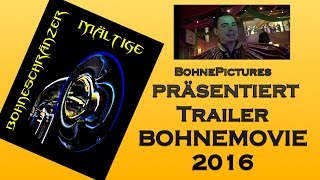TRAILER - BOHNEMOVIE 2016