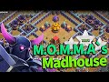 M.O.M.M.A`s Madhouse（Clash of Clans）COC