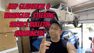 Jeep Gladiator & Wrangler Steering Service Bulletin Announced