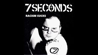 7 Seconds Racism Sucks