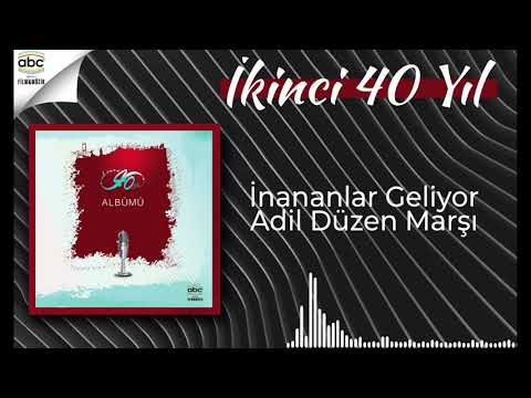Ammar Acarlıoğlu - İnananlar Geliyor - Adil Düzen Marşı