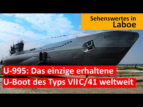 U-995: Das einzige erhaltene U-Boot des Typs VII C/41 weltweit