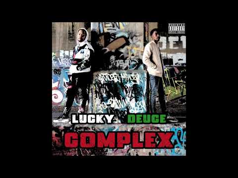 No Expectations - Complex (Lucky & Deuce) [Official Audio Video]