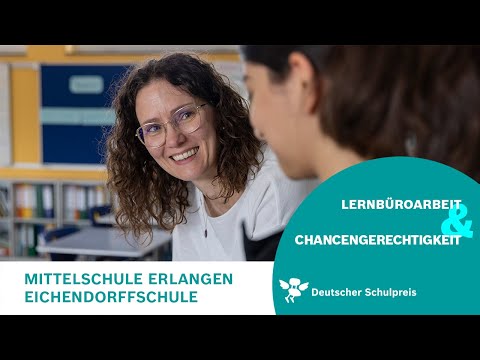 Mittelschule Erlangen Eichendorffschule - Hauptpreisträger des Deutschen Schulpreises 2023