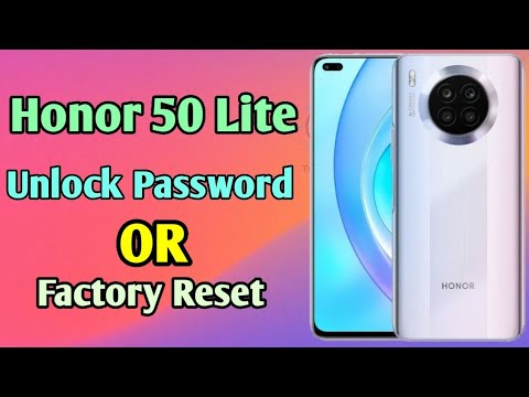 How to Remove Screen Lock on HONOR 50 Lite - Hard Reset via Recovery Mode / Wipe Data