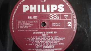 Dusty Springfield If It Don&#39;t Work Out