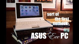 Everyone Thinks This is the First Netbook: ASUS Eee PC 701