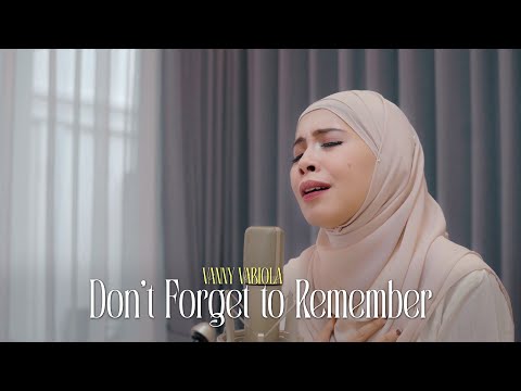 Don’t Forget To Remember - Bee Gees Cover By Vanny Vabiola