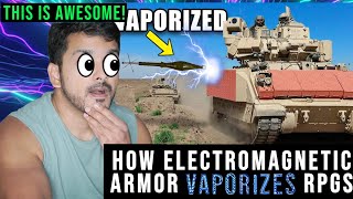 How Electromagnetic Armor Vaporizes RPGs