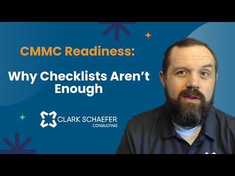 CMMC Readiness: Why Checklists Aren’t Enough