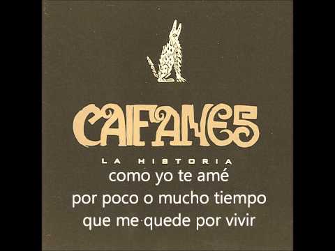 Como Yo Te Ame - Caifanes
