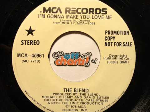 The Blend - I'm Gonna Make You Love ■ 45 RPM 1978 ■ OffTheCharts365