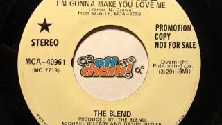 The Blend - I'm Gonna Make You Love ■ 45 RPM 1978 ■ OffTheCharts365