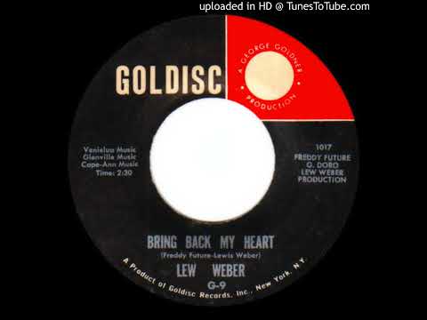 Lewis Weber - Bring Back My Heart