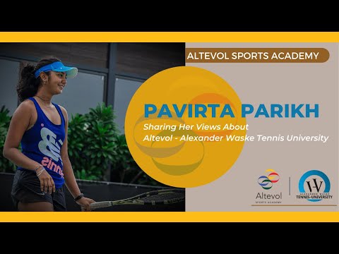 Pavirta Parikh Sharing Her Views About Altevol - Alexander Waske Tennis University