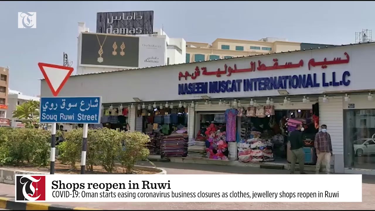 Shops reopen after easing of curbs in Muscat Times of Oman