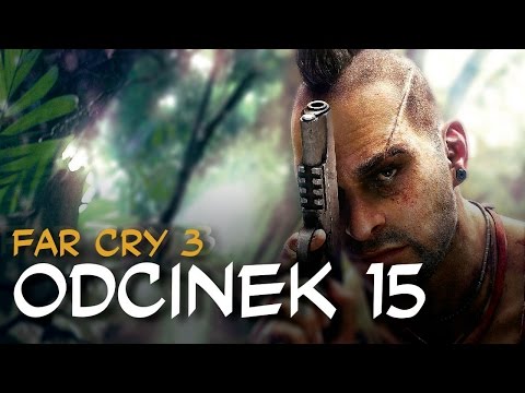 Zagrajmy w Far Cry 3 odc.15 "Wykopaliska"