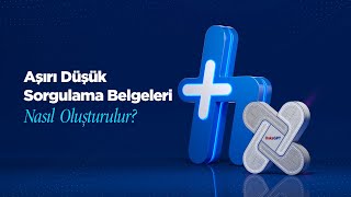 Aşırı Düşük Sorgulama Belgeleri Nasıl Oluşturulur?  | HakedişPlus Eğitim Serisi 