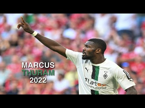 Best of Marcus Thuram 2022 - Amazing dribbling skills, assists and goals