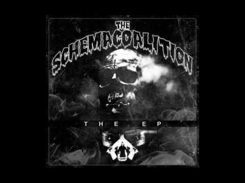 SCHEMAPOSSE - The Schema Coalition EP(FULL ALBUM)