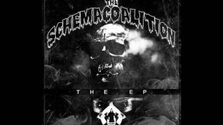 SCHEMAPOSSE - The Schema Coalition EP(FULL ALBUM)