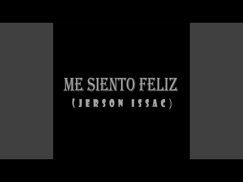 Me Siento Feliz