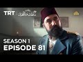 Payitaht Sultan Abdulhamid | Season 1 | Episode 81
