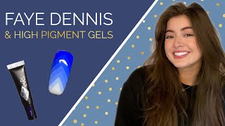 High Pigment Gels with Faye Dennis | Bio Sculpture Tutorial