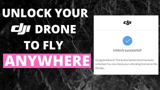 HOW TO UNLOCK YOUR DJI DRONE TO FLY ANYWHERE!