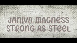 Janiva Magness "Strong As Steel" [LYRIC VIDEO]