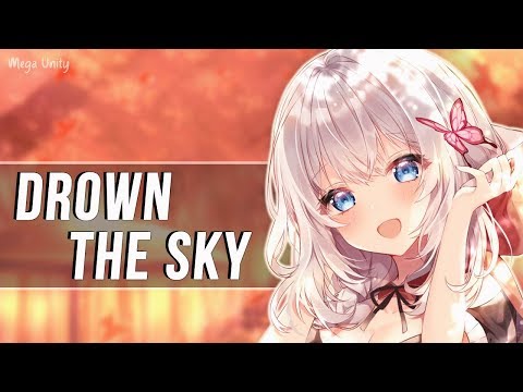 Nightcore - Drown The Sky 🍀 Lyrics