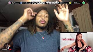 BHAD BHABIE feat. City Girls - Yung & Bhad (Reaction Video)
