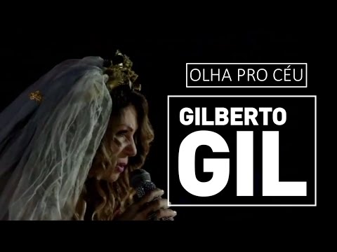 Gilberto Gil e Elba Ramalho - Olha pro céu - DVD São João Carioca (2012)