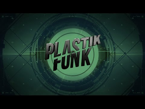 Plastik Funk - Funk You Very Much 2015