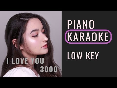 I Love You 3000 - Stephanie Poetri ( Piano KARAOKE LOW KEY Version ) Go Karaoke