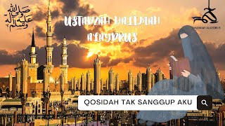 Download lagu Qasidah Tak Sanggup Aku | Lirik & Terjemah | Ustadzah Halimah Alaydrus mp3 Download lagu Qasidah Tak Sanggup Aku | Lirik & Terjemah | Ustadzah Halimah Alaydrus mp3