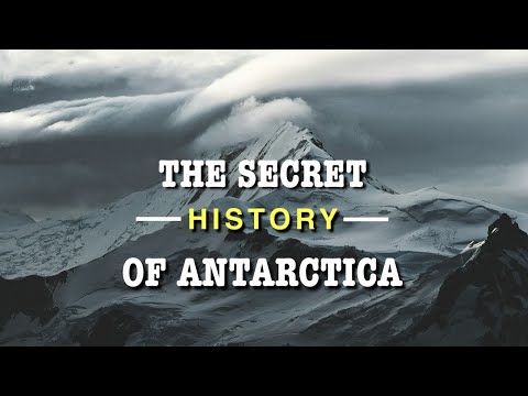 "The Secret History of Antarctica: What's Been Hidden?"  | Explore Zone