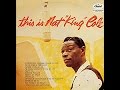 This is Nat King Cole - Never Let Me Go - Capitol ...